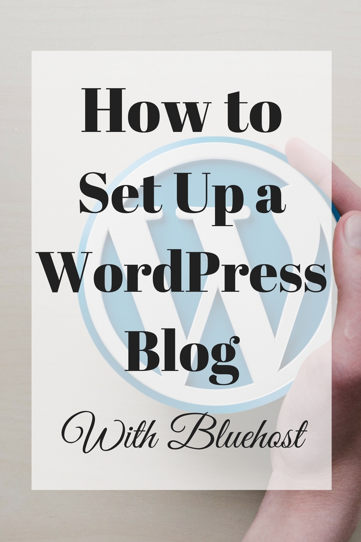 How To Start A WordPress Blog With Bluehost - Time And Pence