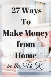 27 Ways to Make Money from Home in the UK in 2022 - Time and Pence