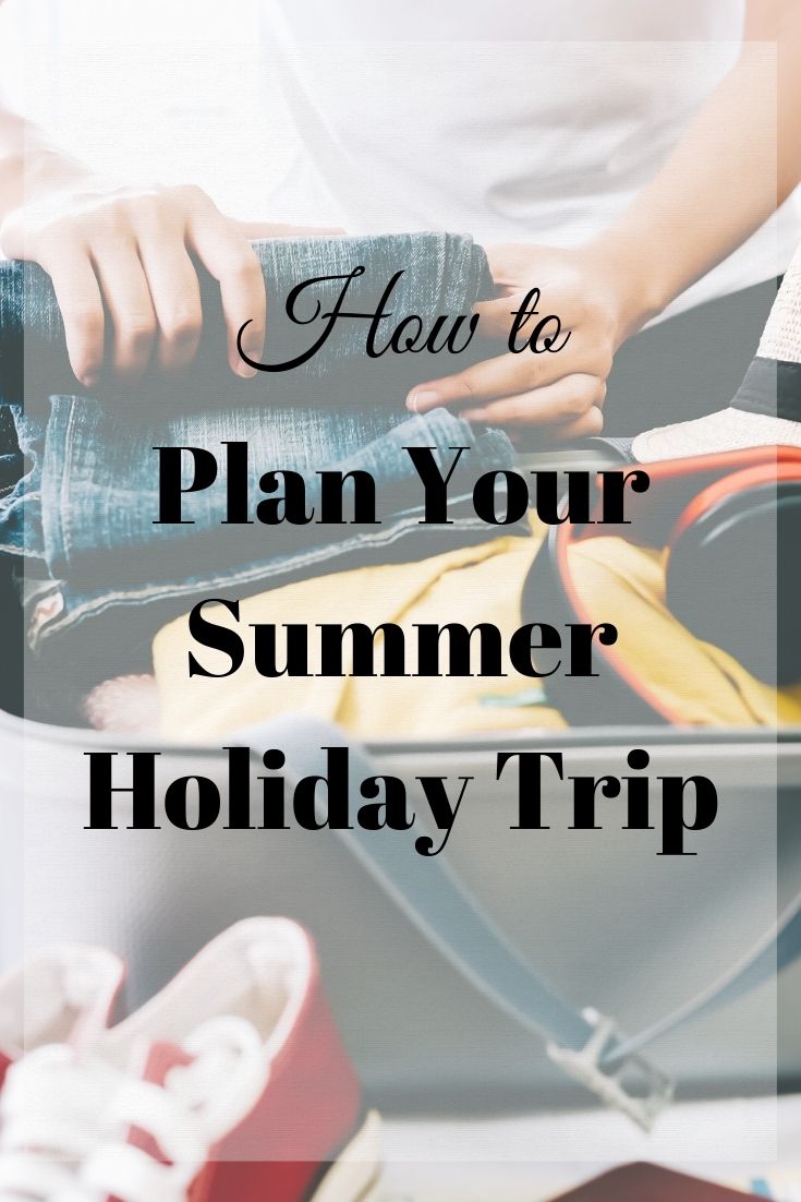 summer holiday tour plan