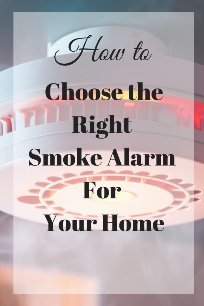 how to choose the right smoke alarm for your home